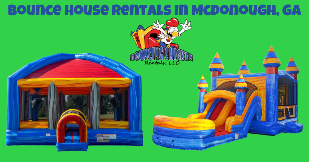 Bounce House Rentals In McDonough, GA - Bouncing Chicken Rentals